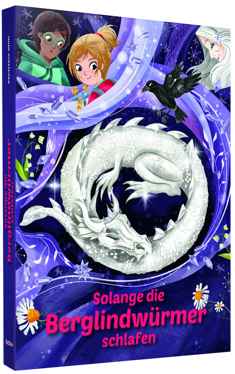 Solange die Berglindw&uuml;rmer schlafen - Christine Willi