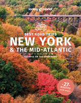 Lonely Planet Best Road Trips New York & the Mid-Atlantic -  Lonely Planet, Amy Balfour