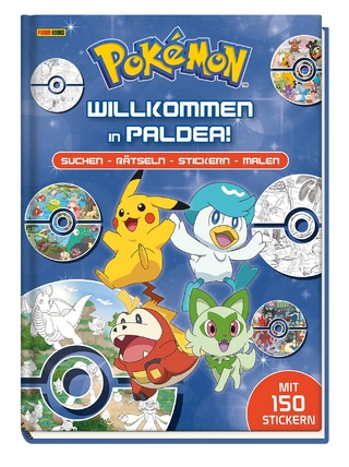 Pokémon: Willkommen in Paldea!: Suchen – Rätseln – Stickern – Malen
