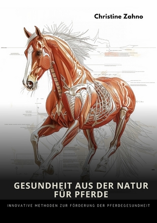 Gesundheit aus der Natur für Pferde