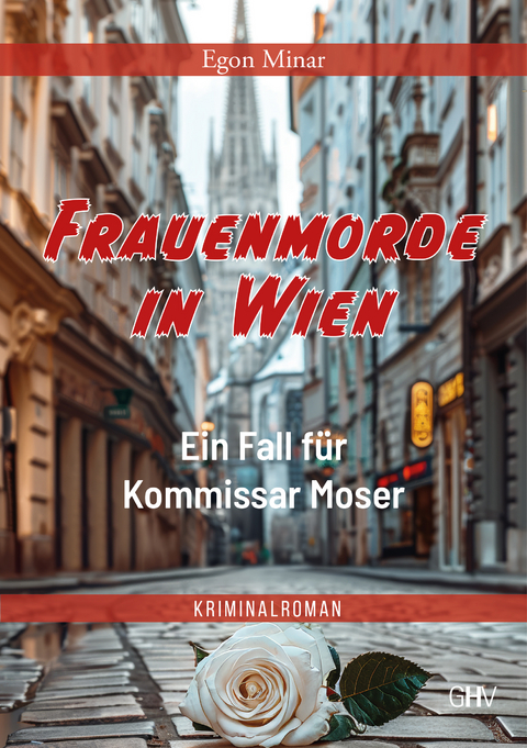 Frauenmorde in Wien - Egon Minar
