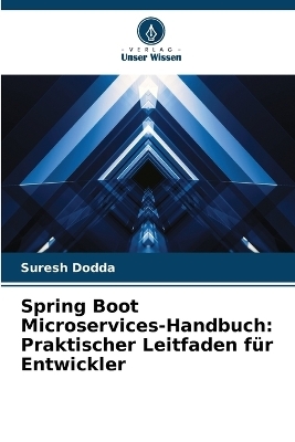 Spring Boot Microservices-Handbuch - Suresh Dodda