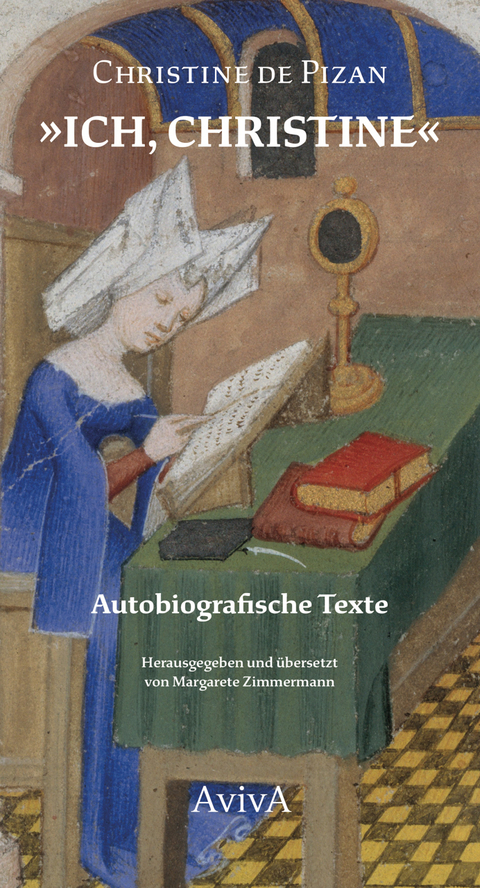 "Ich, Christine" - Christine de Pizan