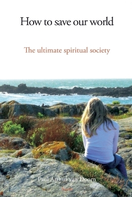 How to save our world