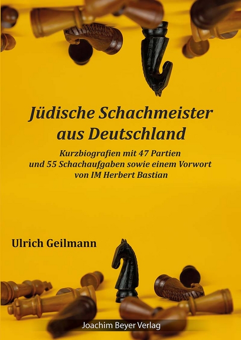 J&uuml;dische Schachmeister aus Deutschland - Ulrich Geilmann