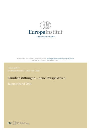 Familienstiftungen – neue Perspektiven