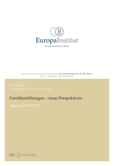 Familienstiftungen &ndash; neue Perspektiven - 