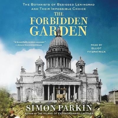 The Forbidden Garden - Simon Parkin