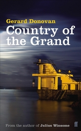 Country of the Grand -  Gerard Donovan
