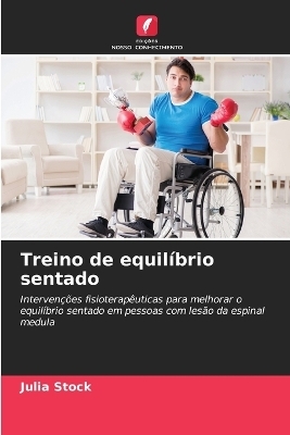 Treino de equil&iacute;brio sentado - Julia Stock