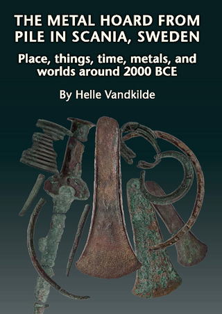 The Metal Hoard from Pile in Scania, Sweden