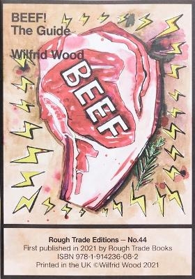 BEEF! A Guide - Wilfrid Wood (RT#44)