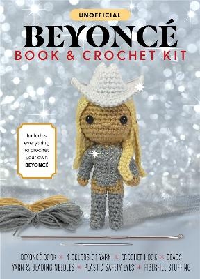 Unofficial Beyoncé Book and Crochet Kit - Kati Gálusz