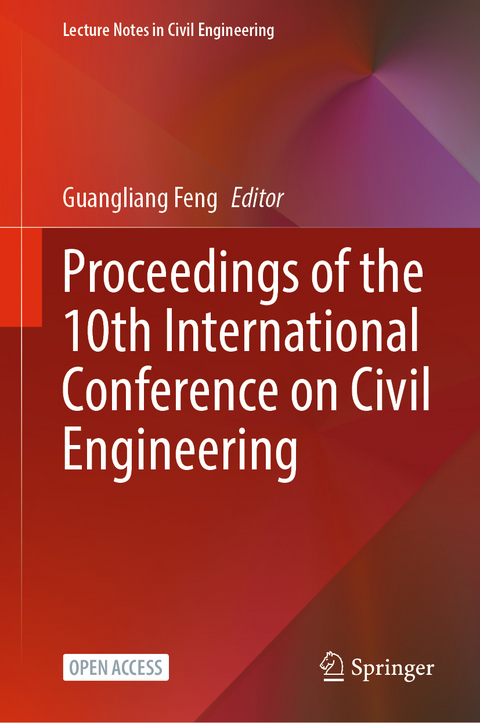 Proceedings of the 10th International Conference on Civil Engineering - 