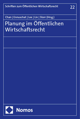 Planung im &Ouml;ffentlichen Wirtschaftsrecht - 
