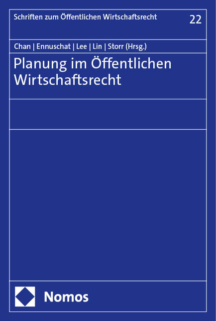 Planung im &Ouml;ffentlichen Wirtschaftsrecht - 