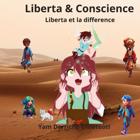 Liberta et la diff&eacute;rence - Yam Derriche Ometeotl