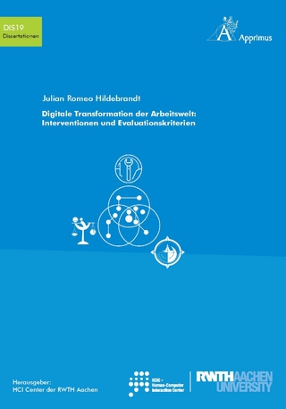 Digitale Transformation der Arbeitswelt: Interventionen und Evaluationskriterien