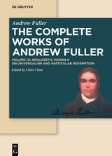 Andrew Fuller: The Complete Works of Andrew Fuller / Apologetic Works 6 - 