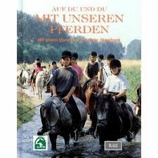 Auf Du und Du mit unseren Pferden - 