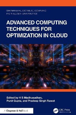 Advanced Computing Techniques for Optimization in Cloud - 