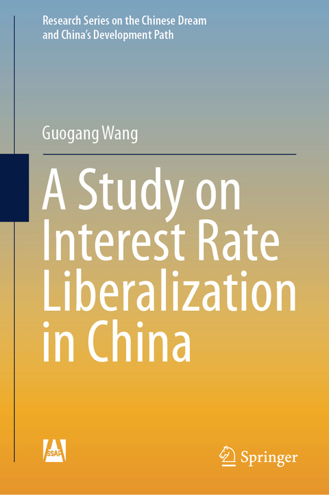 A Study on Interest Rate Liberalization in China - Guogang Wang