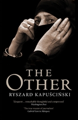 The Other - Ryszard Kapuscinski