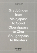The Graub&uuml;nden Guide