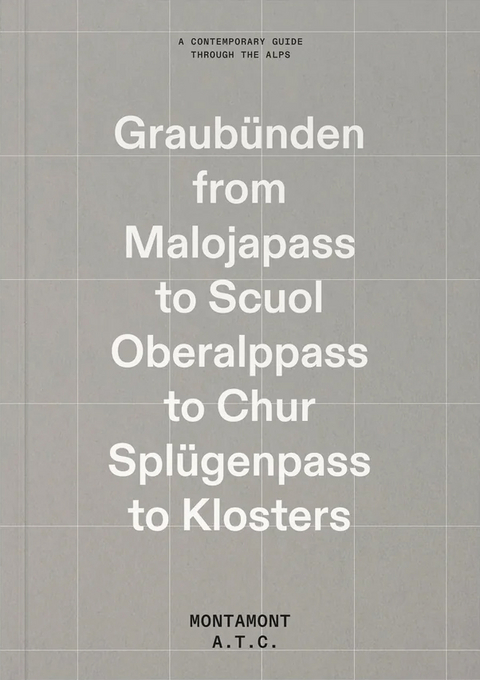 The Graub&uuml;nden Guide