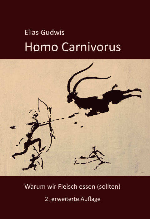 Homo Carnivorus - Elias Gudwis