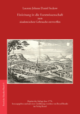 Einleitung in die Forstwissenschaft zum akademischen Gebrauche entworffen - Laurenz Johann Daniel Suckow