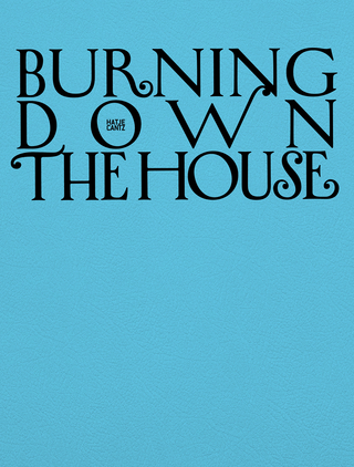 Burning Down the House