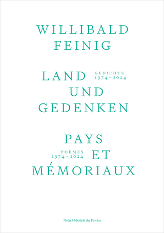 Land und Gedenken | Pays et Mémoriaux
