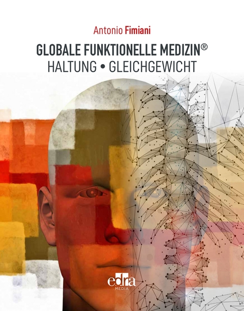 GLOBALE FUNKTIONELLE MEDIZIN &reg; - Antonio Fimiani