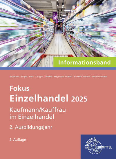 Fokus Einzelhandel 2025 - Patrick Meissner, Eva-Maria Bittger, Christoph von Wildemann, Karin Huse, Stefan Sauthoff-B&ouml;ttcher, Axel Meyer Gen. Potthoff, Felix Beckmann, Daniel Kn&uuml;ppe