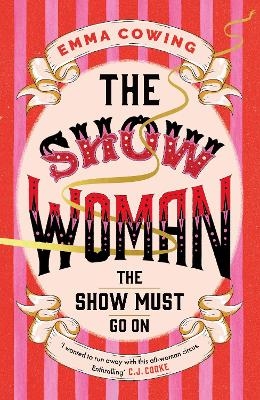 THE SHOW WOMAN - Emma Cowing