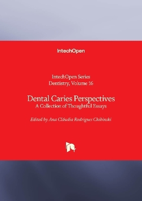 Dental Caries Perspectives