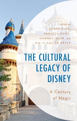 The Cultural Legacy of Disney
