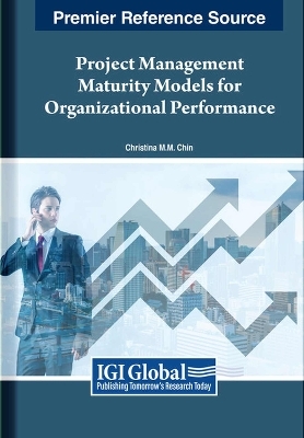 Project Management Maturity Models for Organizational Performance - Christina Chin M.M.