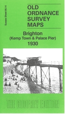 Brighton (Kemp Town & Palace Pier) 1930 - Alan Godfrey