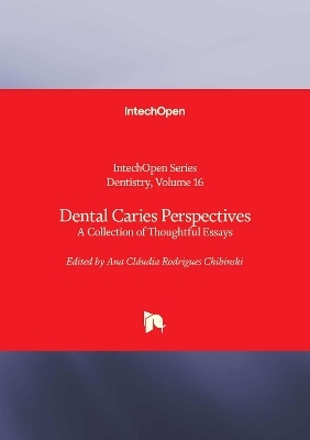 Dental Caries Perspectives