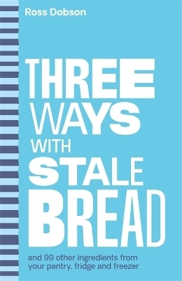 Three Ways With …