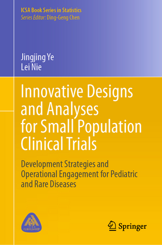 Innovative Designs and Analyses for Small Population Clinical Trials