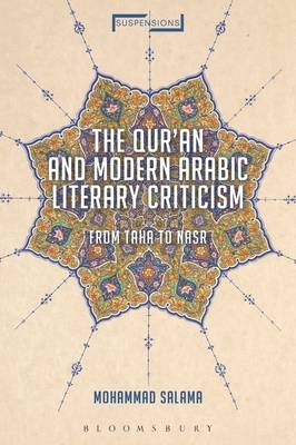 Qur'an and Modern Arabic Literary Criticism -  Mohammad Salama