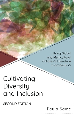 Cultivating Diversity and Inclusion - Paula Saine