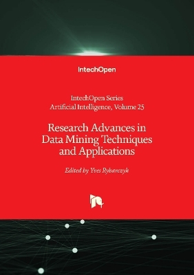 Research Advances in Data Mining Techniques and Applications - 