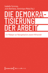 Die Demokratisierung der Arbeit - 