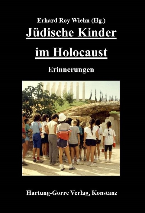 J&uuml;dische Kinder im Holocaust - 