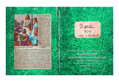 Reisebl&auml;tter 1839 Anton Wilhelm von Zuccalmaglio - 