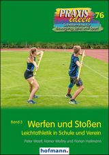 Werfen und Sto&szlig;en - Peter Wastl, Rainer Wollny, Florian Heilmann